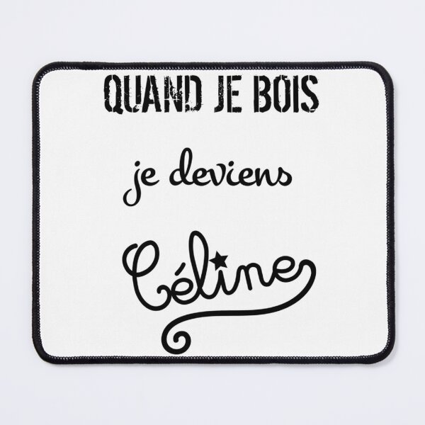 Item preview, When I drink I become Celine Dion     designed and sold by WhiteCrowCraft.