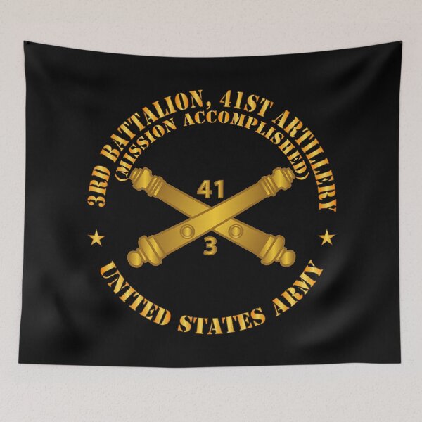 Item preview, Army - 3rd Bn 41st Artillery - Mission Accomplished - US Army w Branch X 300 designed and sold by Military Insignia Products.