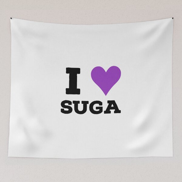 Item preview, I love Suga designed and sold by AlignmentbyV.