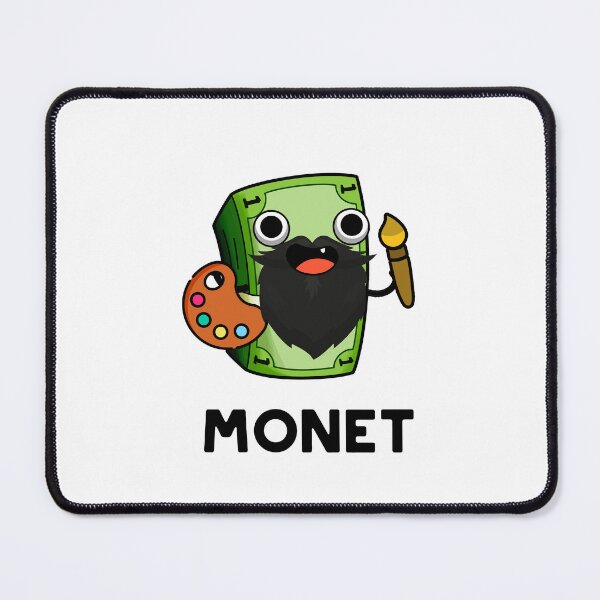 Item preview, Monet Cute Artist Money Pun designed and sold by punnybone.