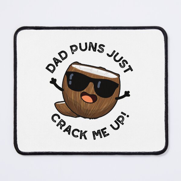 Item preview, Dad Puns Crack Me Up Funny Coconut Puns  designed and sold by punnybone.