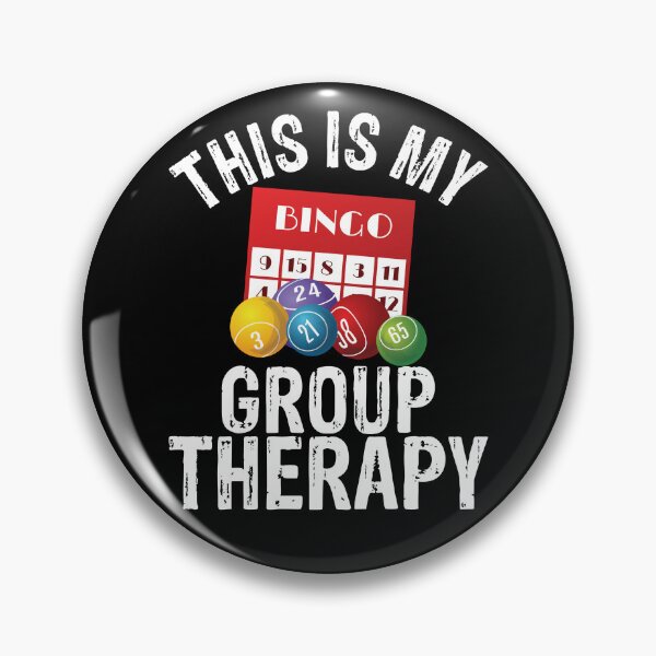 Item preview, This Is My Group Therapy Gambling Bingo Player Funny Bingo Gear designed and sold by DynamicDesign.