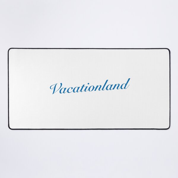 Item preview, Vacationland - Maine Motto designed and sold by RossDillon.