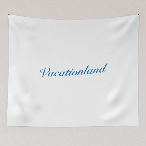 Item preview, Vacationland - Maine Motto designed and sold by RossDillon.