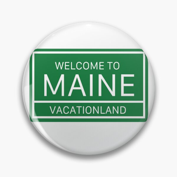Item preview, Welcome to Maine Sign Vacationland Motto designed and sold by RossDillon.