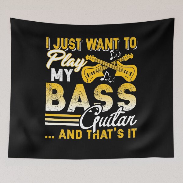 Item preview, I Just Want To Play Bass Guitar designed and sold by UnknownArtistt.