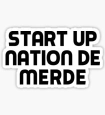 start-up nation de merde Sticker