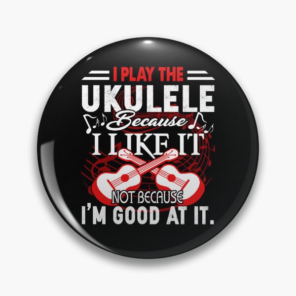 Item preview, I Play The Ukulele Because I Like It designed and sold by UnknownArtistt.