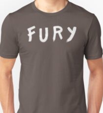 FURY Unisex T-Shirt