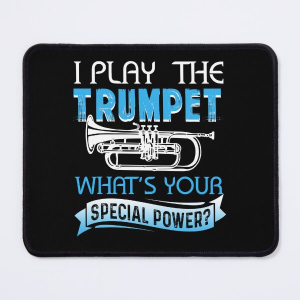 Item preview, I Play The Trumpet What's Your Superpower designed and sold by UnknownArtistt.
