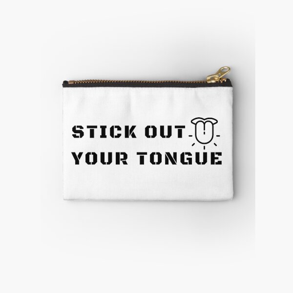 Item preview, Stick Out Your Tongue - Black Text designed and sold by ScauroraDesign.