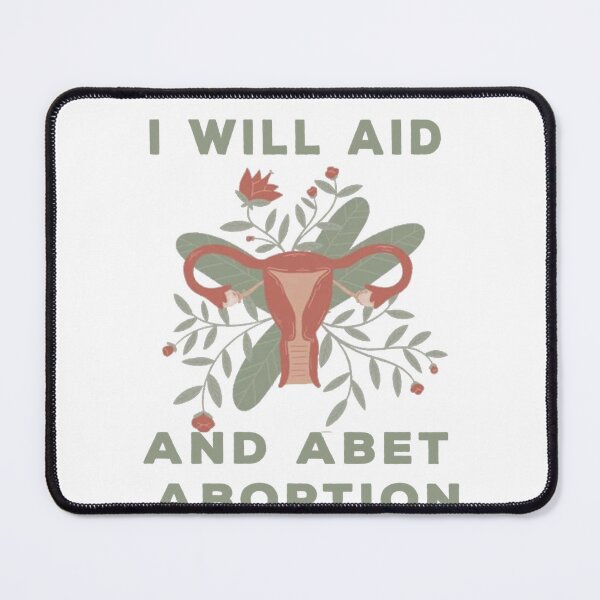 Item preview, I Will Aid And Abet Abortion designed and sold by TanjaFranc.