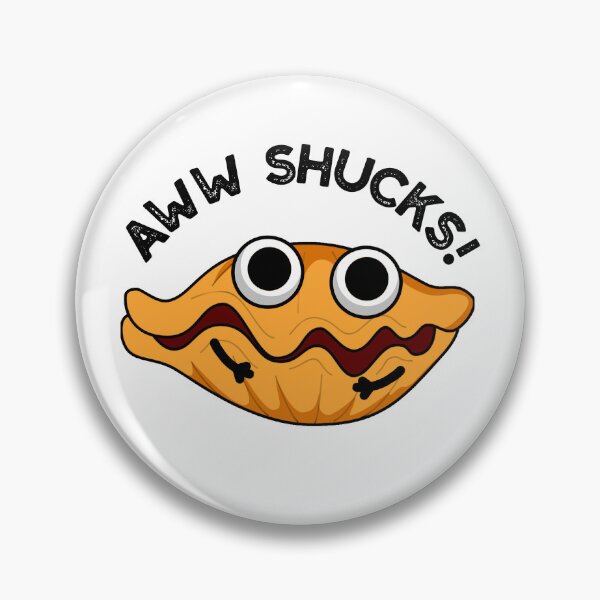 Item preview, Aww Shucks Funny Oyster Puns  designed and sold by punnybone.