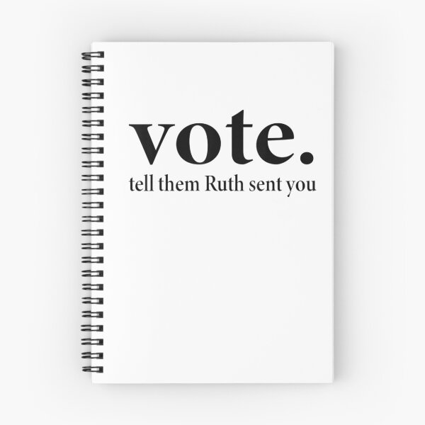 Item preview, Vote Tell Them Ruth Sent You Dissent rbg designed and sold by TanjaFranc.