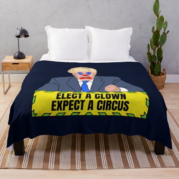 Item preview, Anti Tory Elect A Clown Expect A Circus Anti Boris designed and sold by DreamDrawing.