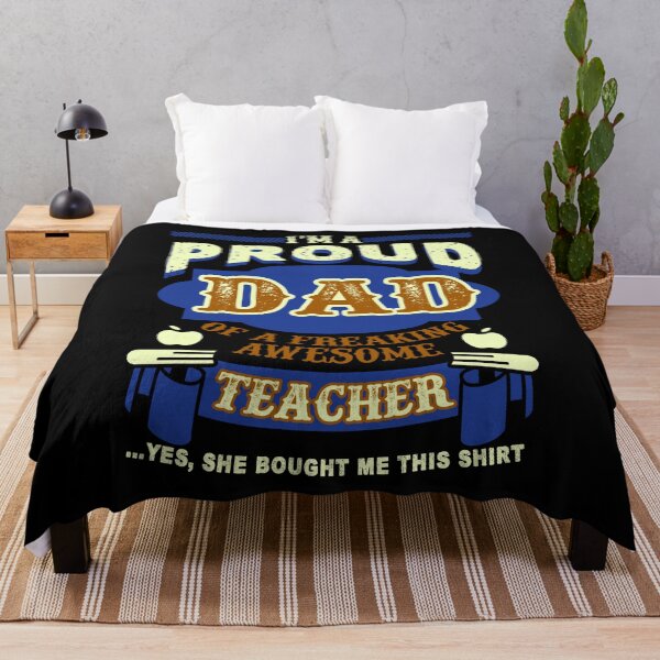 Item preview, Proud Dad Of A Freaking Awesome Teacher designed and sold by UnknownArtistt.