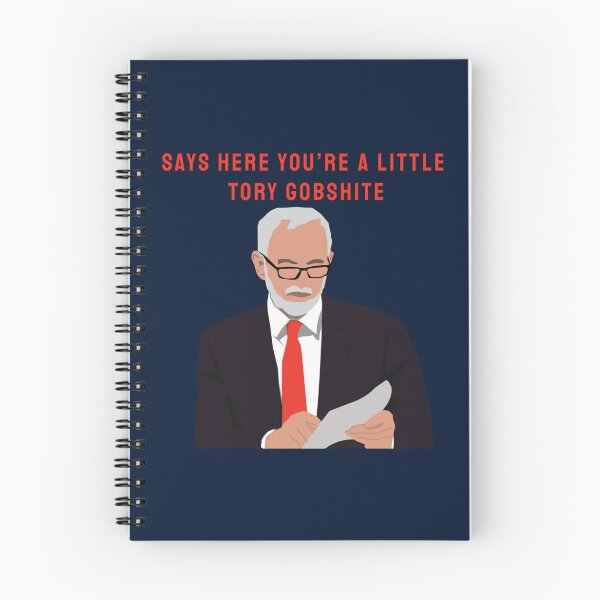 Item preview, Jeremy Corbyn Tory Gobshite   designed and sold by DreamDrawing.