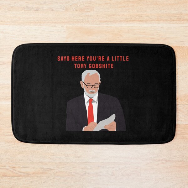 Item preview, Jeremy Corbyn Tory Gobshite   designed and sold by DreamDrawing.
