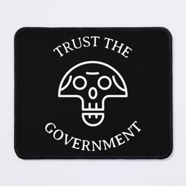 Item preview, Trust The Government - Political Skull Anti Politics Tory Libertarian   designed and sold by DreamDrawing.