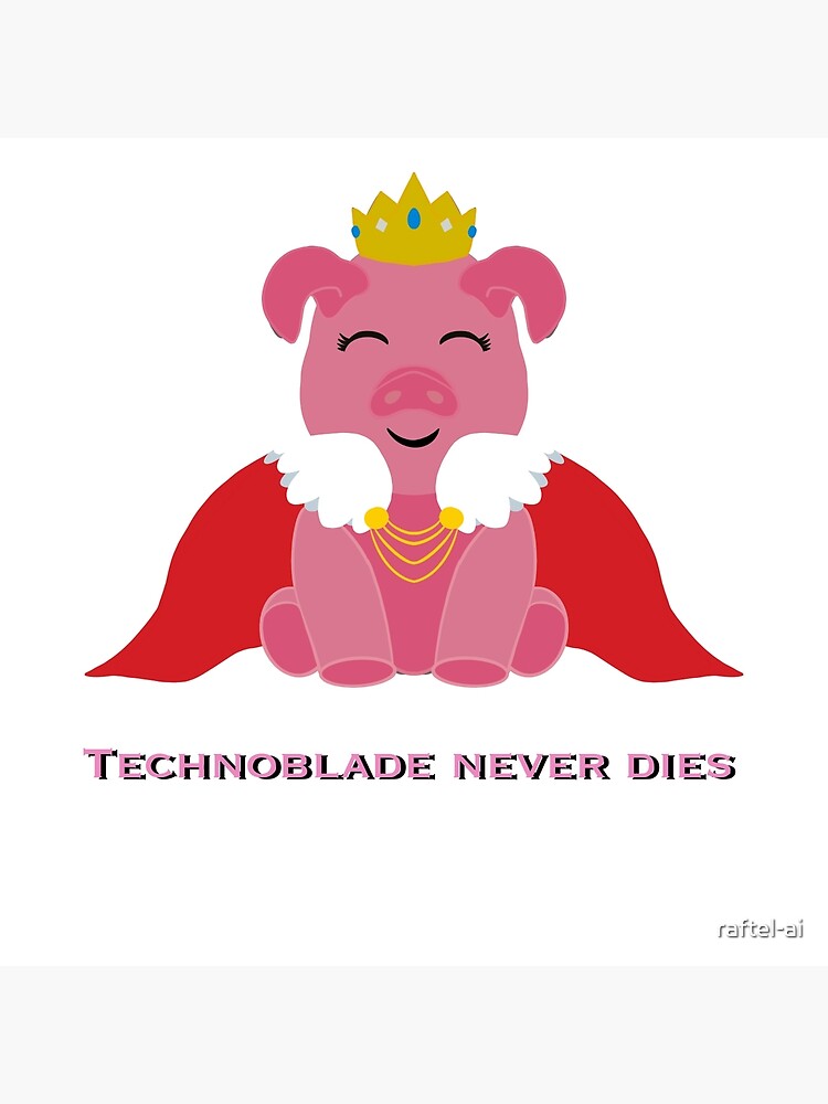 Technoblade never dies Poster for Sale by FellowCorvid