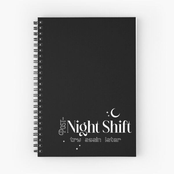 Item preview, Post-Night Shift, Try Again Later designed and sold by almaasi.