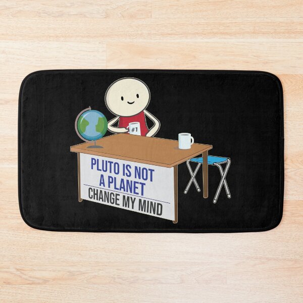 Item preview, Pluto is not a planet change my mind meme funny Pluto Joke Design designed and sold by alltheprints.