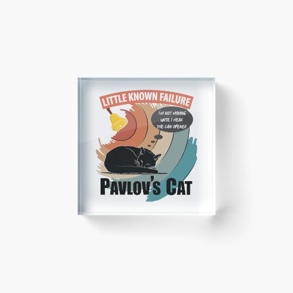 Item preview, Pavlovs Cat - Little Known Failure - Funny Cat Psychology designed and sold by TheInkElephant.
