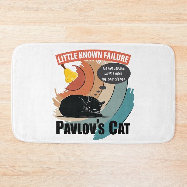 Item preview, Pavlovs Cat - Little Known Failure - Funny Cat Psychology designed and sold by TheInkElephant.