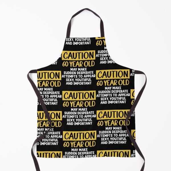 Item preview, Caution 60 Year Old t shirts Sexy Youthful And Important designed and sold by Heidi Designs.