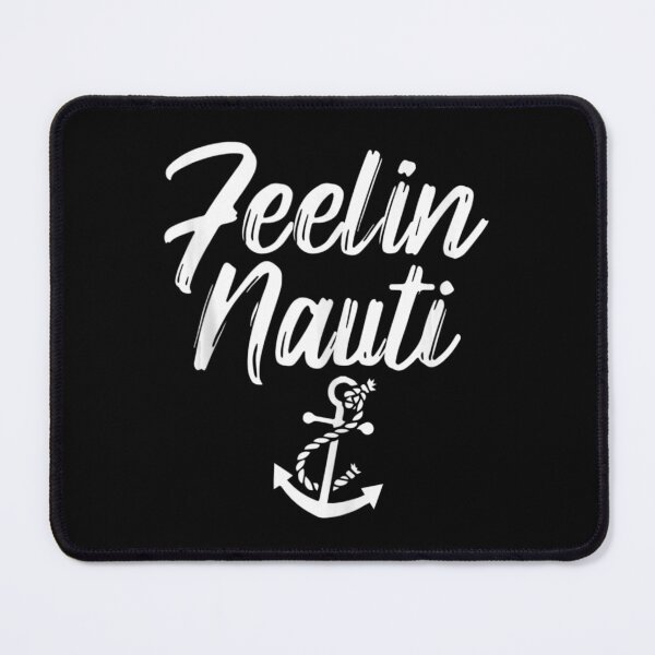 Item preview, Sailing Feeling Nauti Naughty Pun Anchor designed and sold by sofarway.