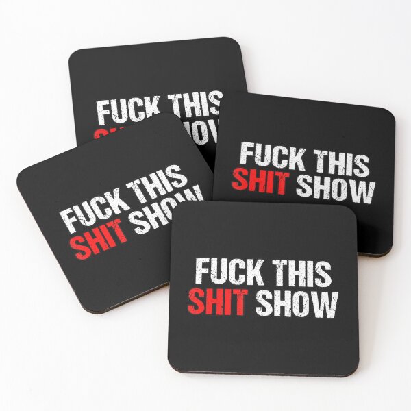 Item preview, Sarcastic Rude Adult Humor- Fuck This Shit Show Gag designed and sold by sofarway.