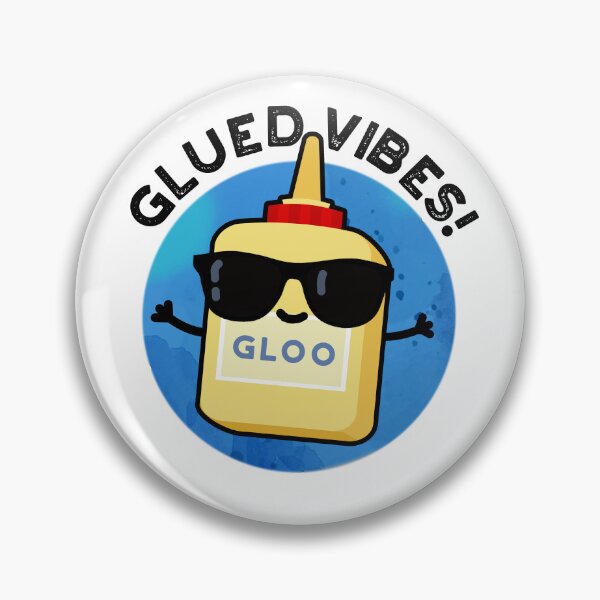 Item preview, Glued Vibes Funny Glue Puns  designed and sold by punnybone.
