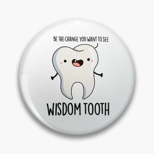 Item preview, Wisdom Tooth Funny Dental Puns   designed and sold by punnybone.