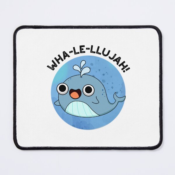 Item preview, Wha-le-llujah Funny Whale Puns designed and sold by punnybone.