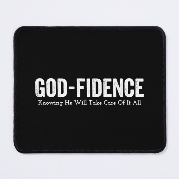 Item preview, Godfidence. Knowing He Will Take Care Of It All (White Lettering) designed and sold by JacquelineLim.