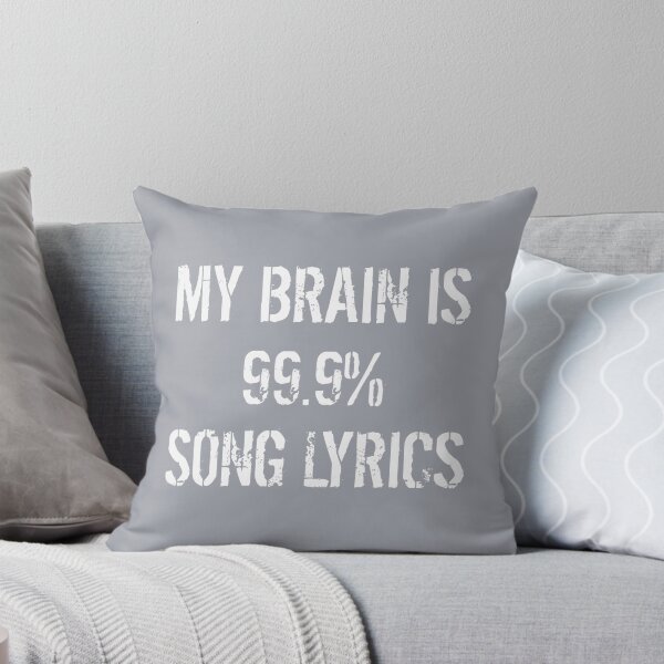 Item preview, Song Lyrics My Brain Is 99 Percent Song Lyrics Song Lovers designed and sold by WinkiMun.