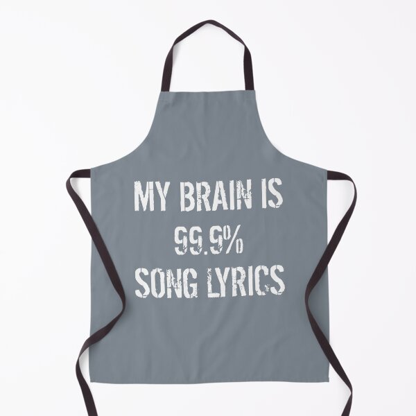 Item preview, Song Lyrics My Brain Is 99 Percent Song Lyrics Song Lovers designed and sold by WinkiMun.
