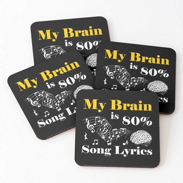 Item preview, Song Lyrics My Brain Is Like 80% Song Lyrics designed and sold by WinkiMun.