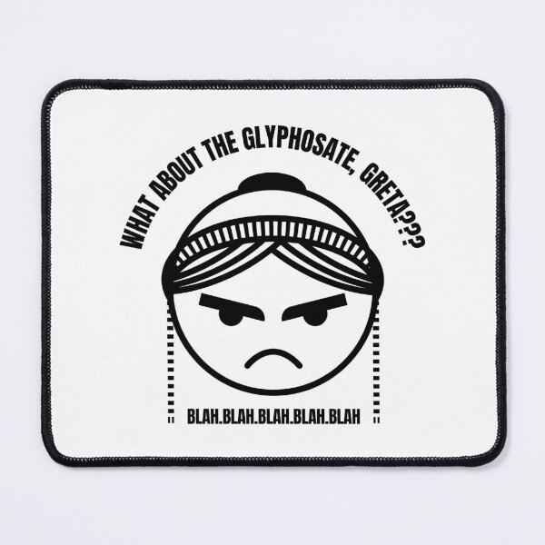 Item preview, ENVIRONMENT | WHAT ABOUT THE GLYPHOSATE, GRETA? designed and sold by axelle1410.
