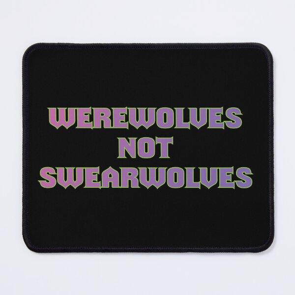 Item preview,  Not Swearwolves designed and sold by ashleafjb.