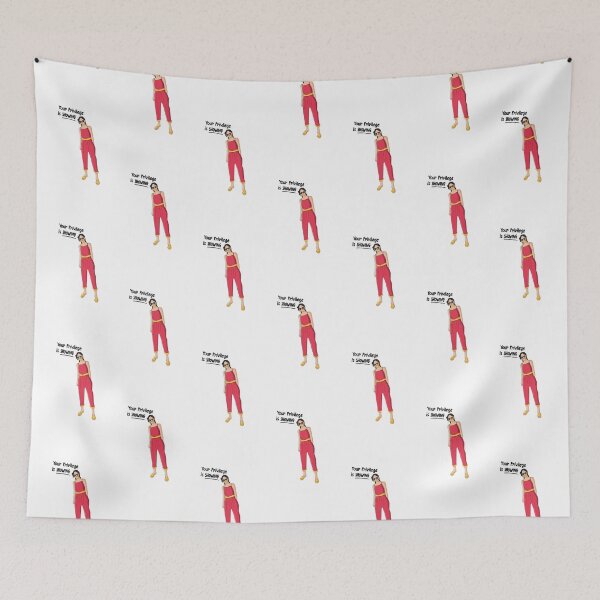 Item preview, Your Privilege Is Showing designed and sold by Valeree Store.