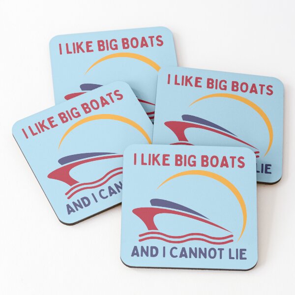 Item preview, I Like Big Boats And I Cannot Lie designed and sold by RedTomasB.