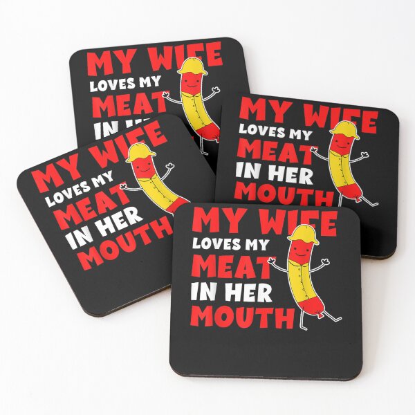 Item preview, My Wife Loves My Meat In Her Mouth Funny Grilling BBQ Lover designed and sold by NaomiTankersly.