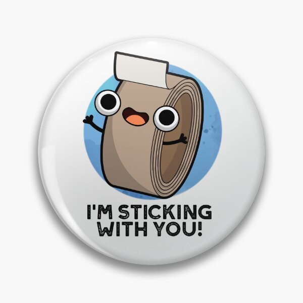Item preview, I'm Stickin With You Funny Duct Tape Puns  designed and sold by punnybone.