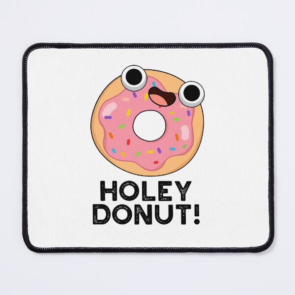 Item preview, Holey Donut Funny Food Puns designed and sold by punnybone.