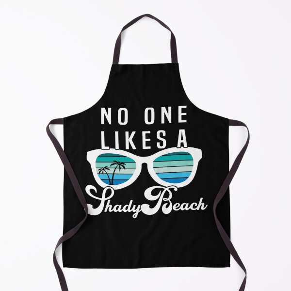 Item preview, No One Likes A Shady Beach Funny Summer designed and sold by NaomiTankersly.