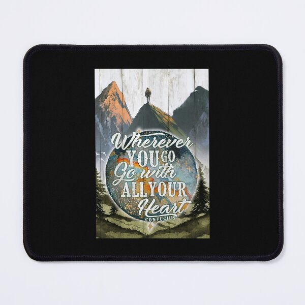 Item preview, Hiking - Go With All Your Heart Wherever You Go designed and sold by cevyl49.