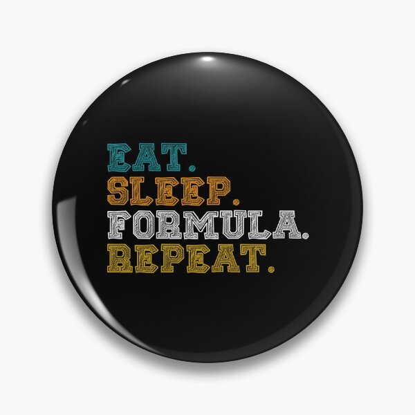 Artikelvorschau, Eat Sleep Formula Repeat - Formula Racing Design entworfen und verkauft von TJOutfitters.
