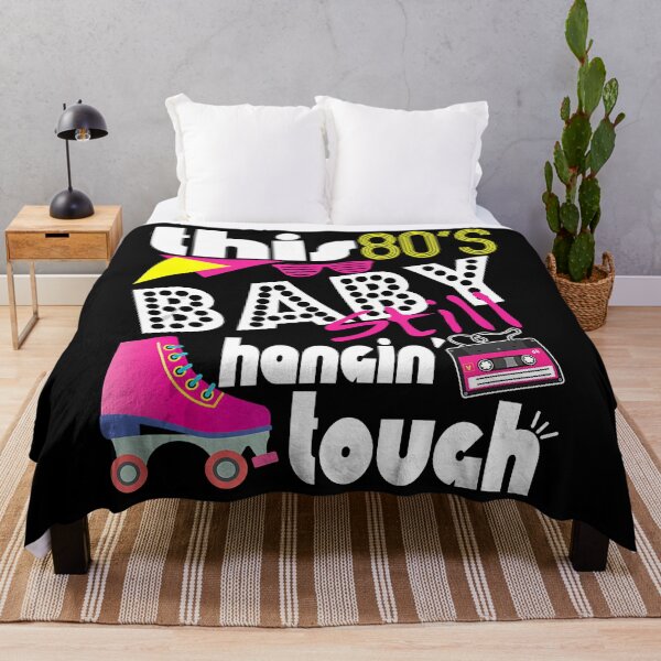 Item preview, This 80's Baby Still Hangin Tough designed and sold by nwaja-art.