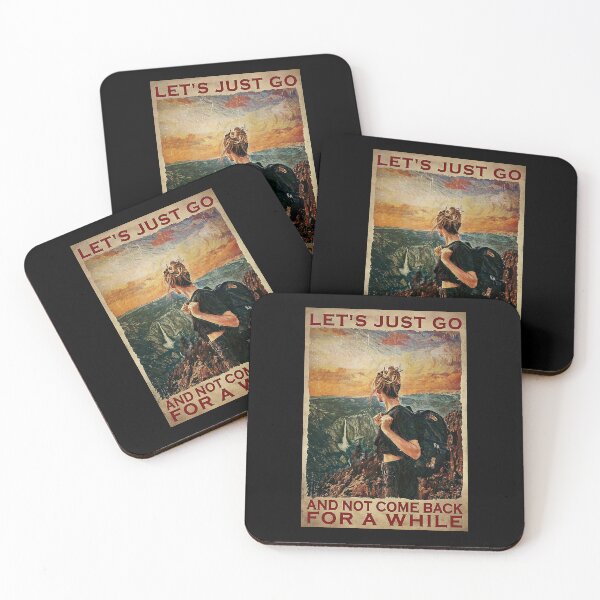 Item preview, Hiking - Let's Just Go and not come back for a while designed and sold by cevyl49.